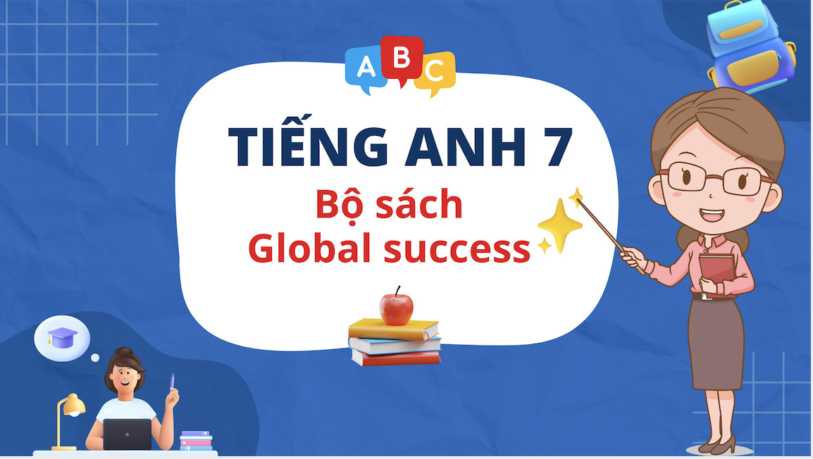 Tiếng Anh 7 - Global Success