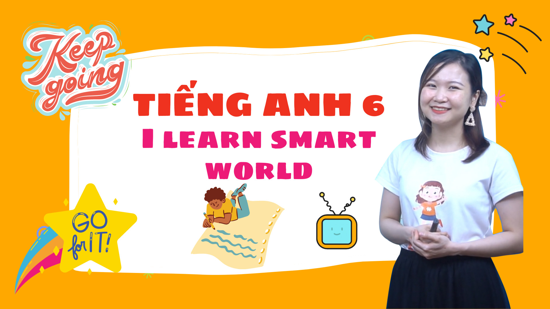 Tiếng Anh 6 - I LEARN SMART WORLD