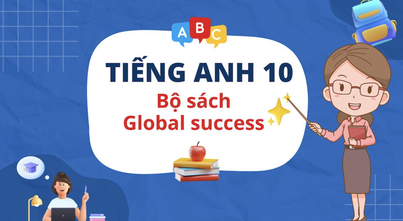 Tiếng Anh 10 - Global Success